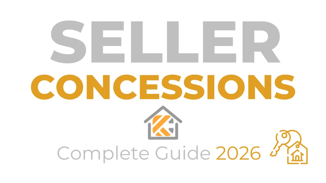 Seller-Paid Concessions in Real Estate: The Complete Guide for Buyers and Sellers in 2026